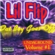 Lil Flip - Dat Boy Goes Off - Undaground Volume #1